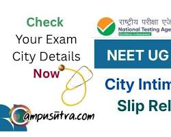 NEET UG 2026 City Intimation Slip Download Portal